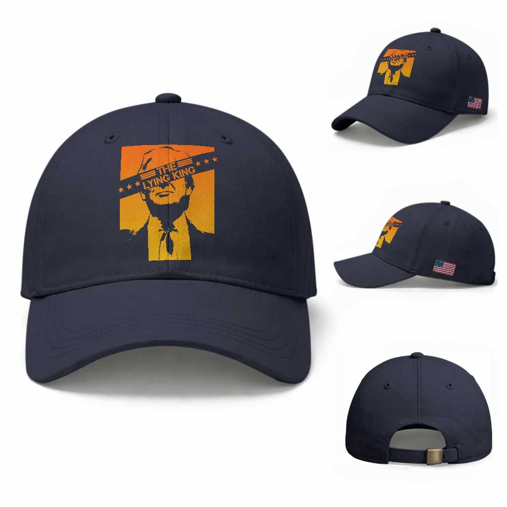 The Lying King Political Satire Baseball Cap Funny Bold Sarcastic Statement Gift
