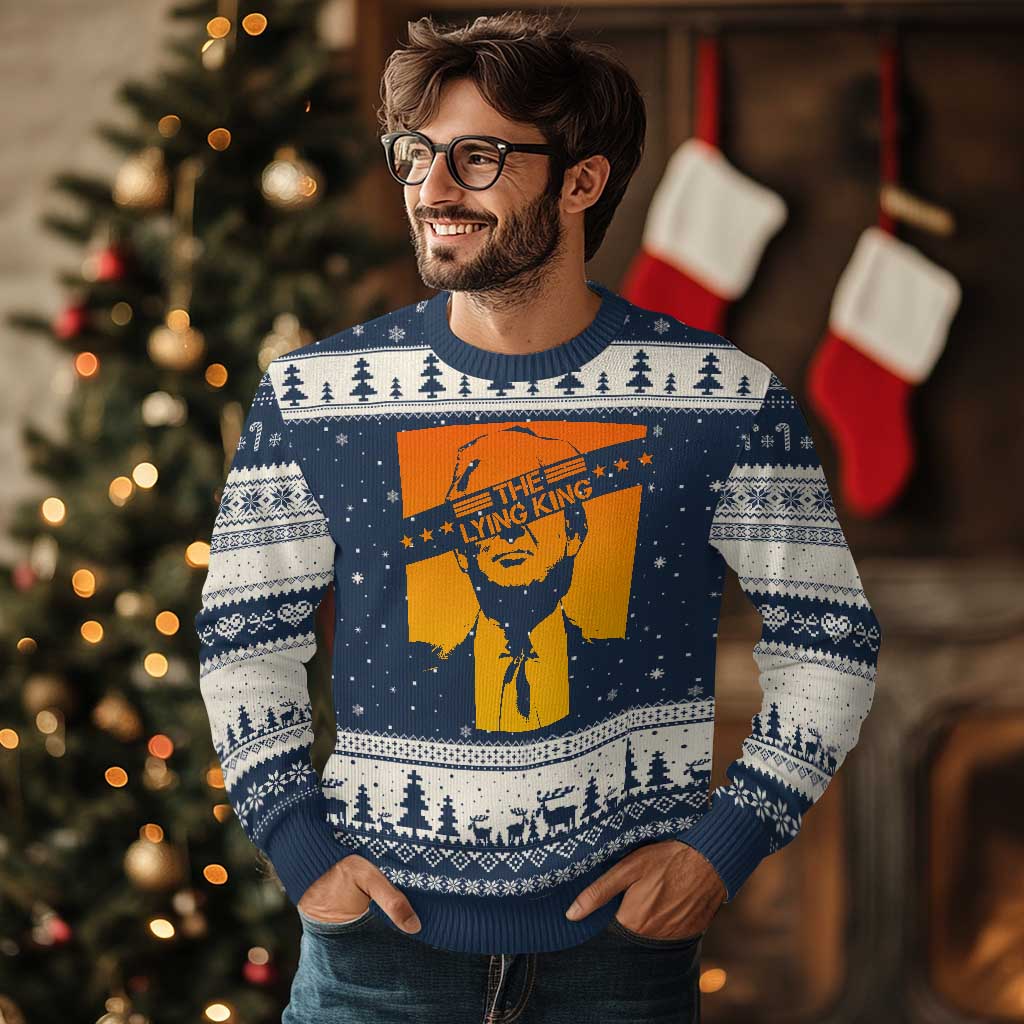 The Lying King Political Satire Ugly Christmas Sweater Funny Bold Sarcastic Statement Gift