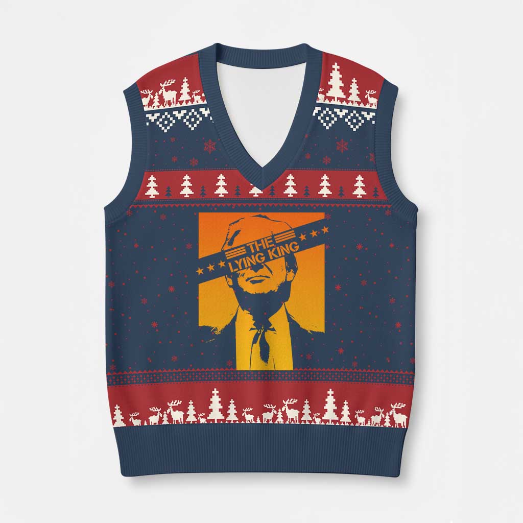 The Lying King Political Satire V-Neck Knit Sweater Vest Funny Bold Sarcastic Statement Gift TS12 Navy Red Print Your Wear