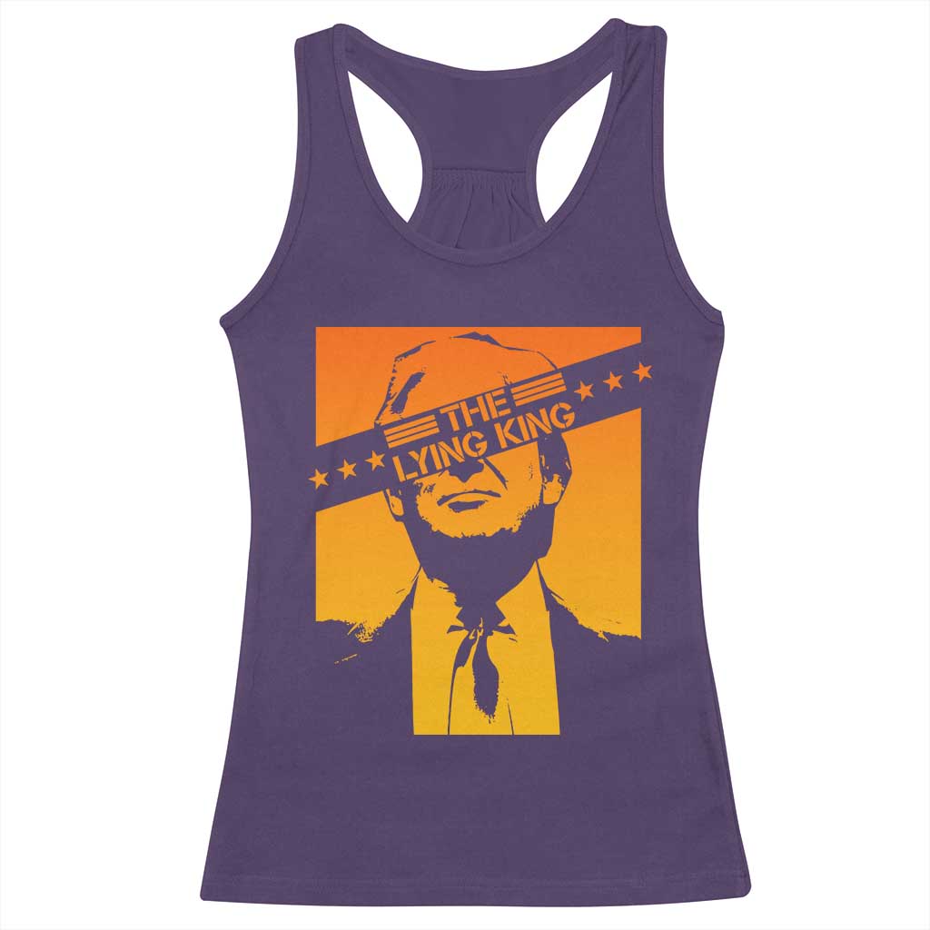 The Lying King Political Satire Racerback Tank Top Funny Bold Sarcastic Statement Gift