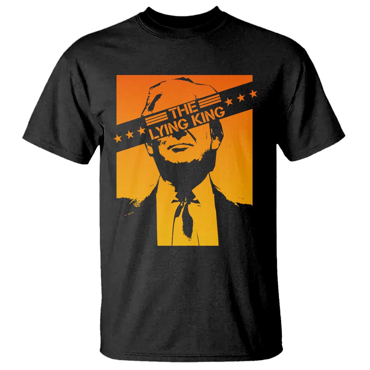 The Lying King Political Satire T Shirt Funny Bold Sarcastic Statement Gift TS12 Black Print Your Wear