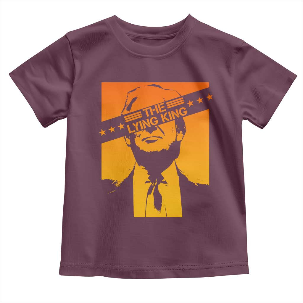 The Lying King Political Satire Toddler T Shirt Funny Bold Sarcastic Statement Gift