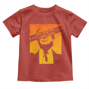 The Lying King Political Satire Toddler T Shirt Funny Bold Sarcastic Statement Gift