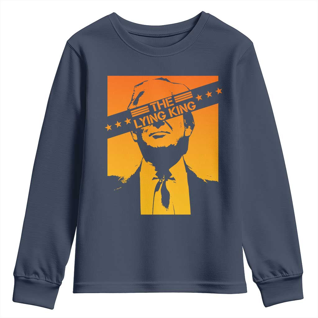 The Lying King Political Satire Youth Sweatshirt Funny Bold Sarcastic Statement Gift