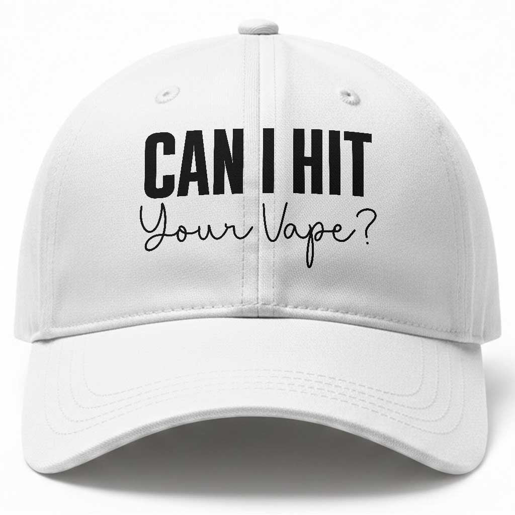 Funny Can I Hit Your Vape Quote Baseball Cap Vaping Lover Gift TS12 Print Your Wear