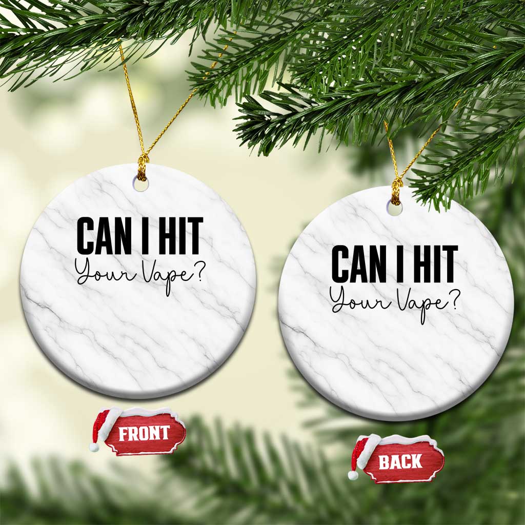 Funny Can I Hit Your Vape Quote Ceramic Ornament Vaping Lover Gift TS12 1pc White Marble Print Your Wear