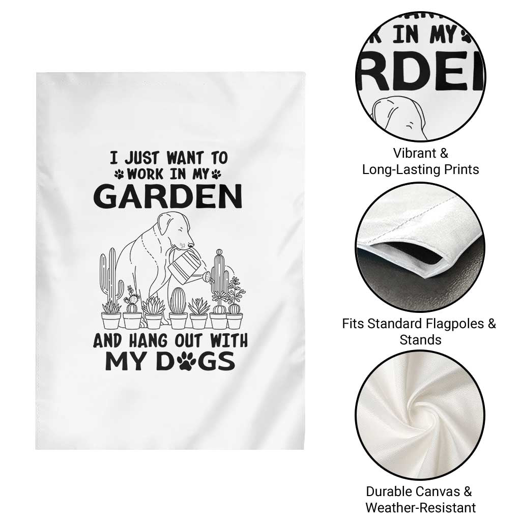 I Just Want To Garden And Hangout With My Dog Garden Flag Gardener Gift TS12 Print Your Wear