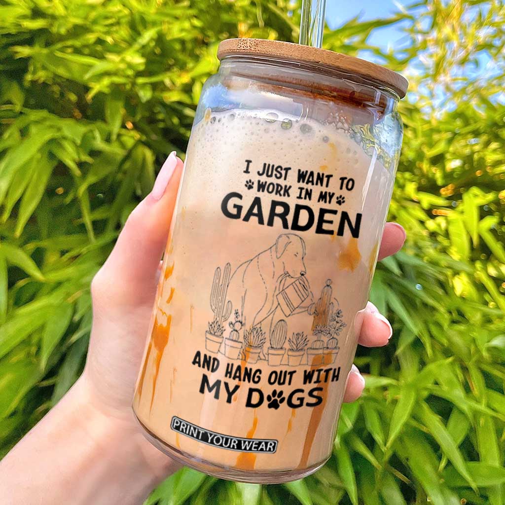 I Just Want To Garden And Hangout With My Dog Glass Can Gardener Gift - Print Your Wear