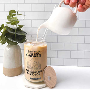 I Just Want To Garden And Hangout With My Dog Glass Can Gardener Gift TS12 Print Your Wear