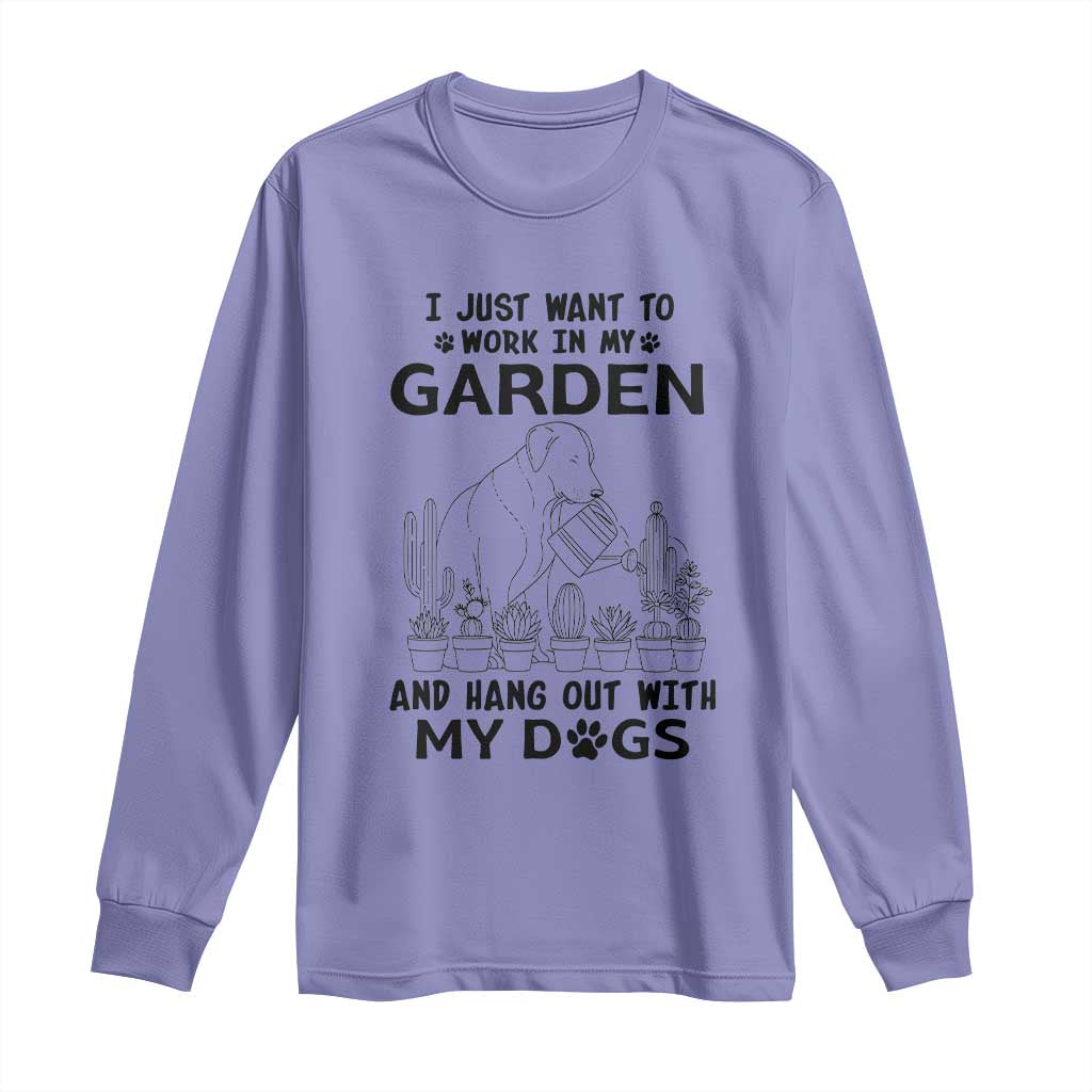 I Just Want To Garden And Hangout With My Dog Long Sleeve Shirt Gardener Gift TS12 Violet Print Your Wear