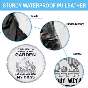 I Just Want To Garden And Hangout With My Dog Spare Tire Cover Gardener Gift TS12 Print Your Wear
