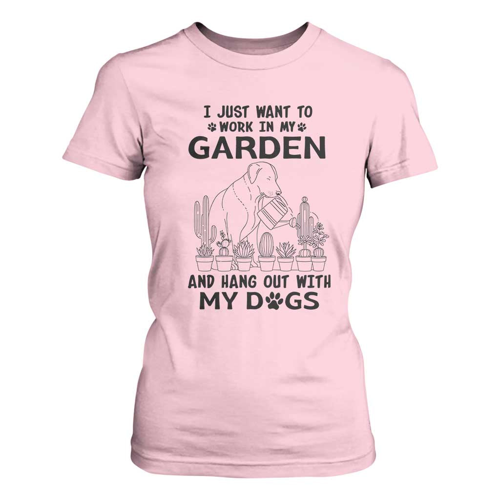I Just Want To Garden And Hangout With My Dog T Shirt For Women Gardener Gift TS12 Light Pink Print Your Wear