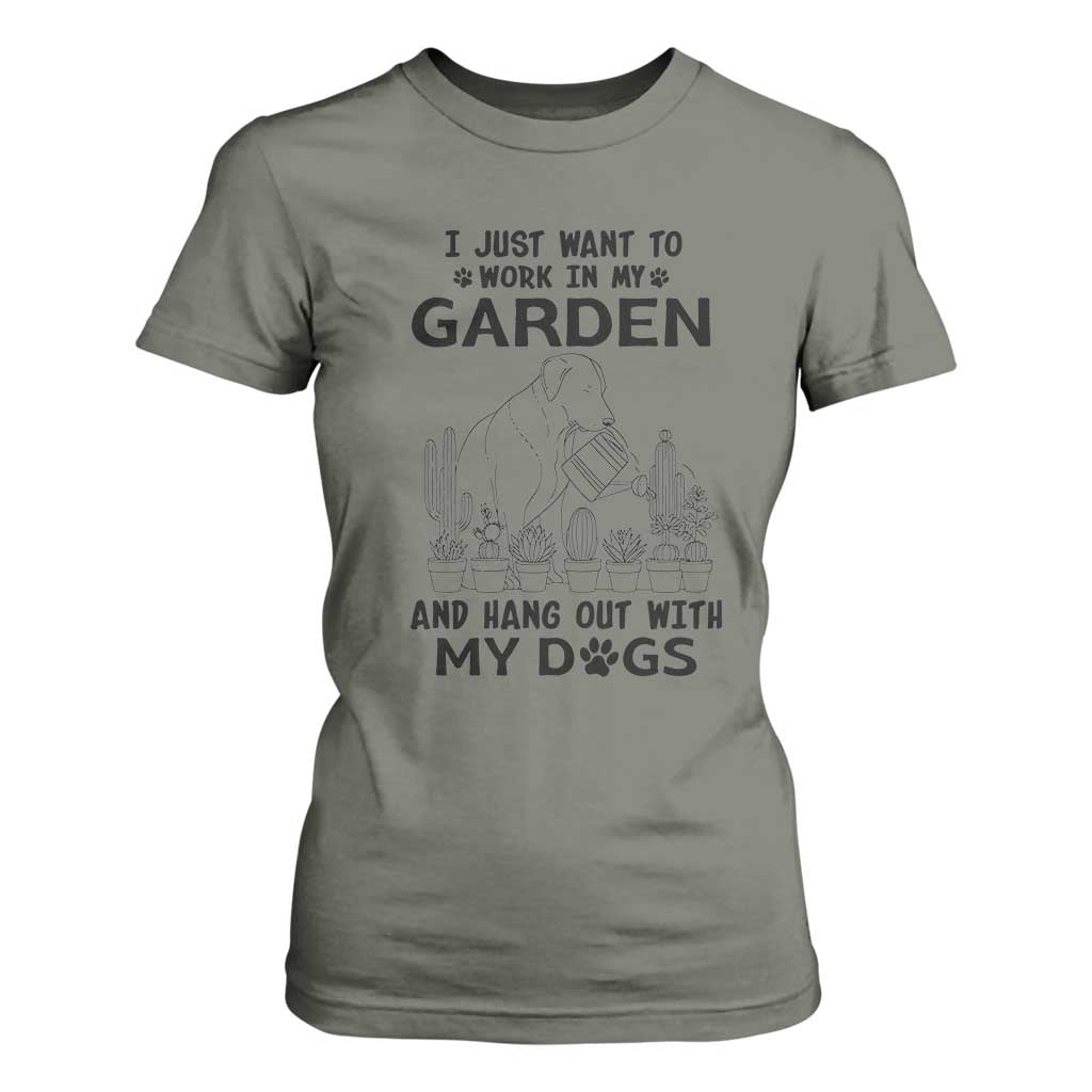 I Just Want To Garden And Hangout With My Dog T Shirt For Women Gardener Gift TS12 Military Green Print Your Wear
