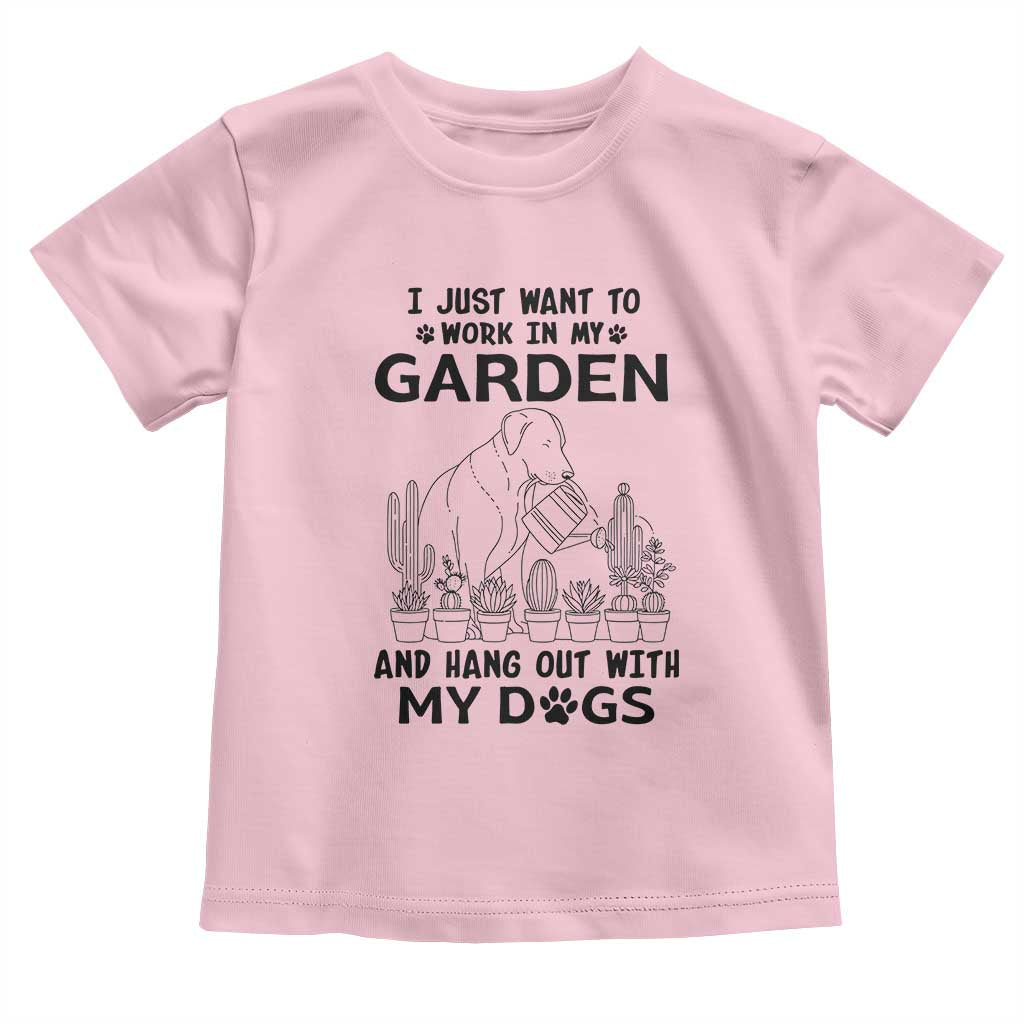 I Just Want To Garden And Hangout With My Dog Toddler T Shirt Gardener Gift TS12 Light Pink Print Your Wear