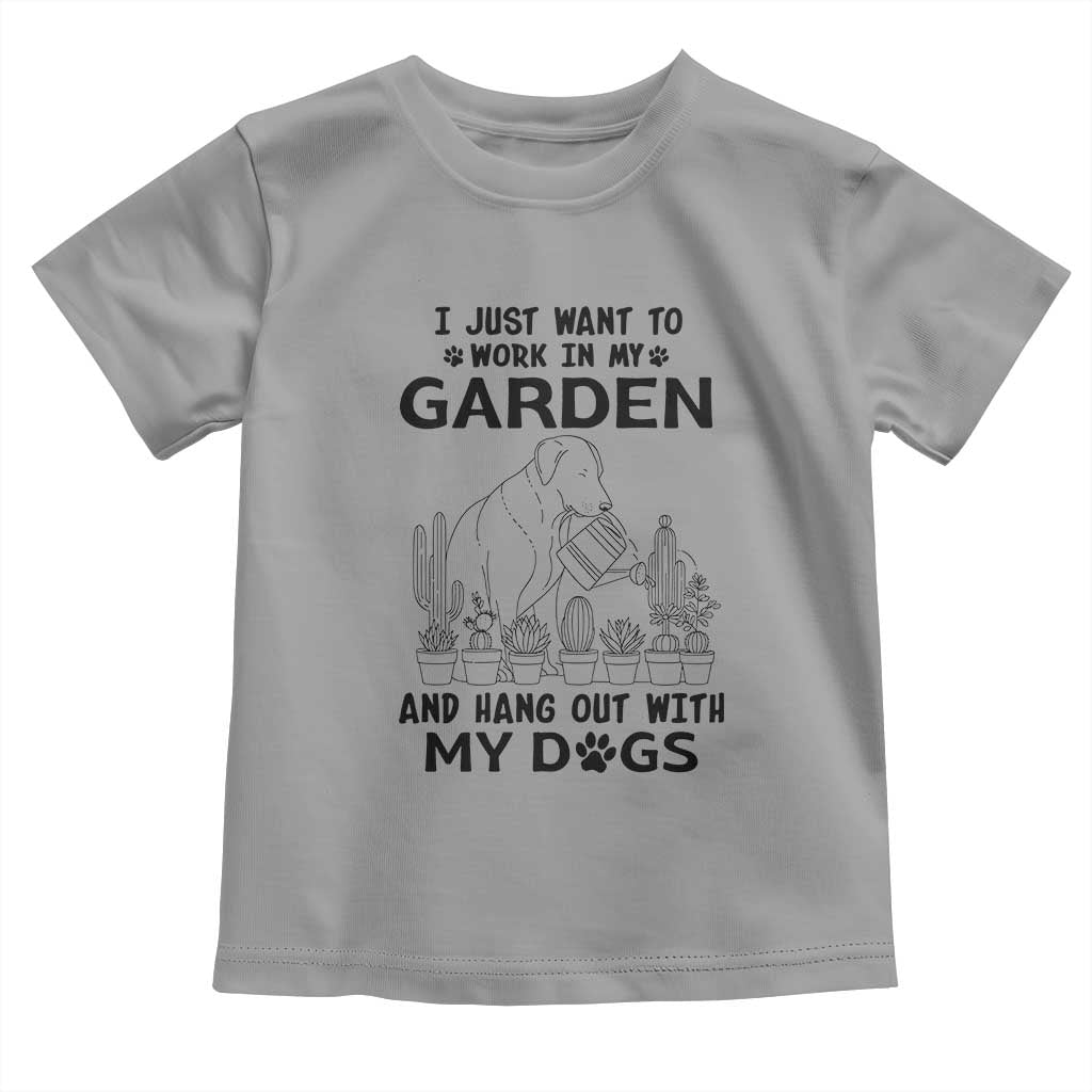 I Just Want To Garden And Hangout With My Dog Toddler T Shirt Gardener Gift TS12 Sport Gray Print Your Wear