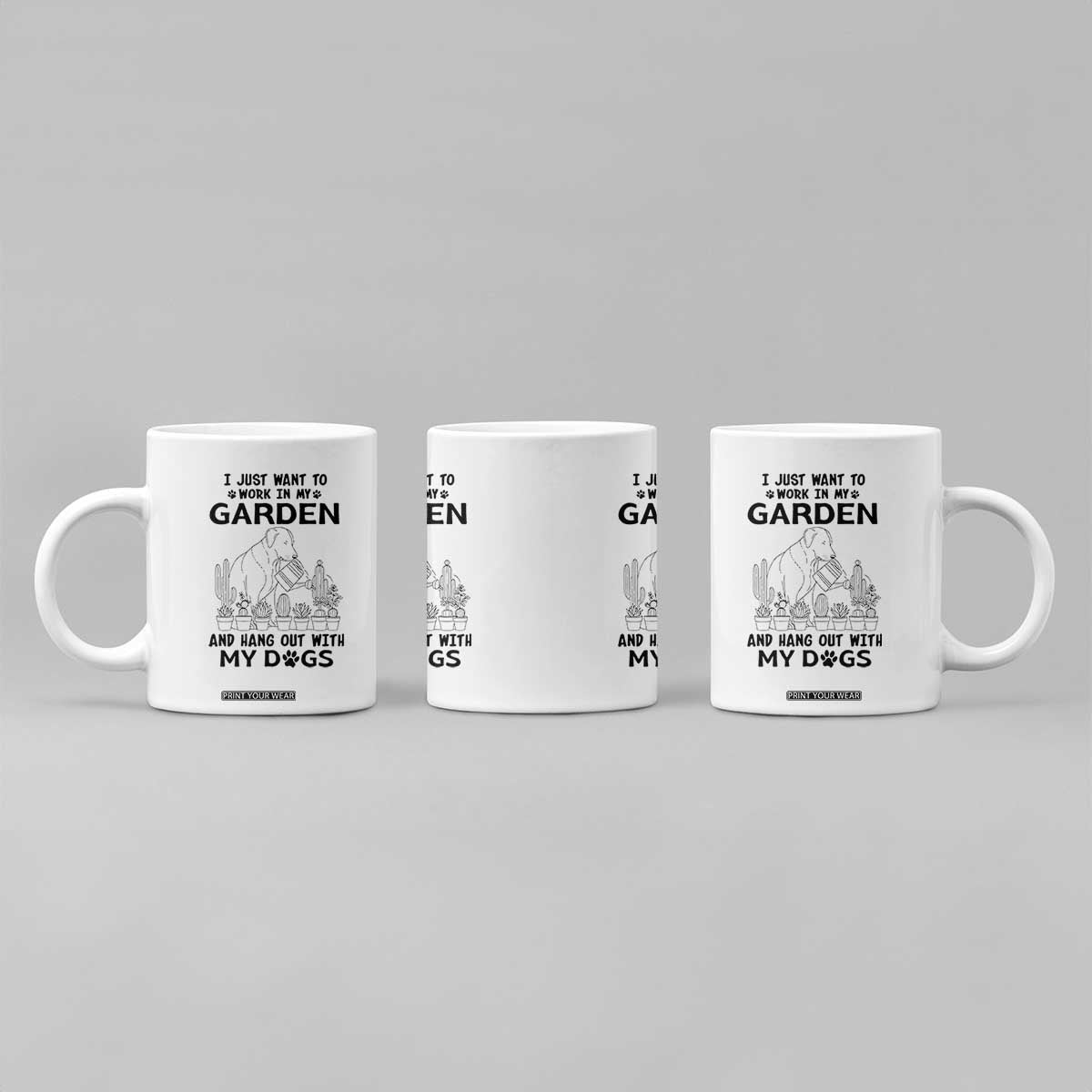 I Just Want To Garden And Hangout With My Dog Coffee Mug Gardener Gift TS12 Print Your Wear