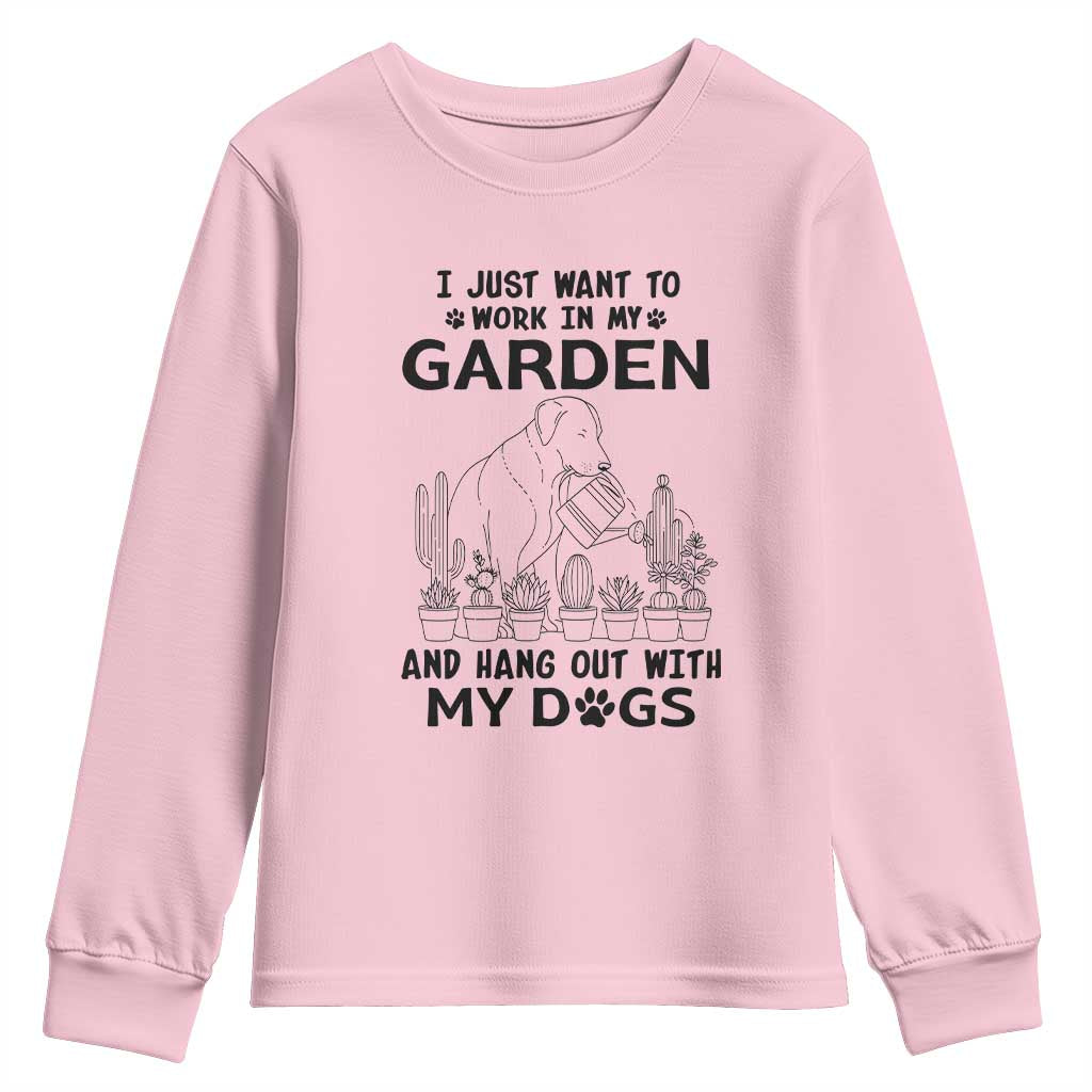 I Just Want To Garden And Hangout With My Dog Youth Sweatshirt Gardener Gift TS12 Light Pink Print Your Wear