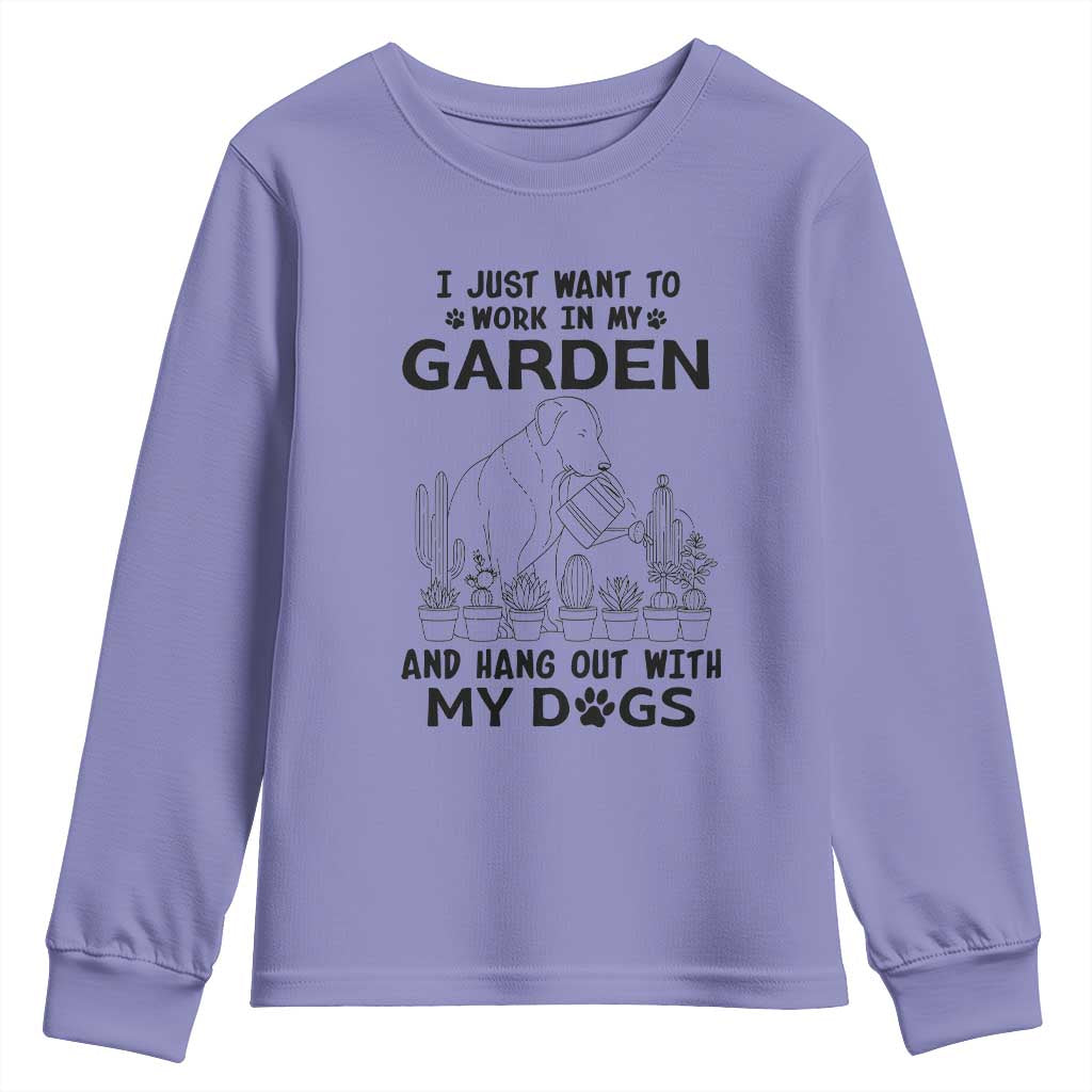 I Just Want To Garden And Hangout With My Dog Youth Sweatshirt Gardener Gift TS12 Violet Print Your Wear