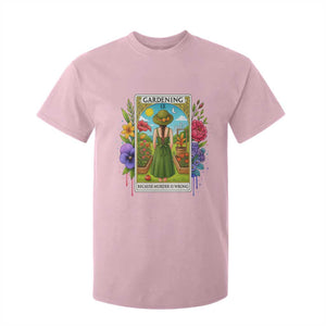 Funny Gardening Because Murder Is Wrong T Shirt For Kid Garden Girl Floral Tarot Graphic TS12 Light Pink Print Your Wear