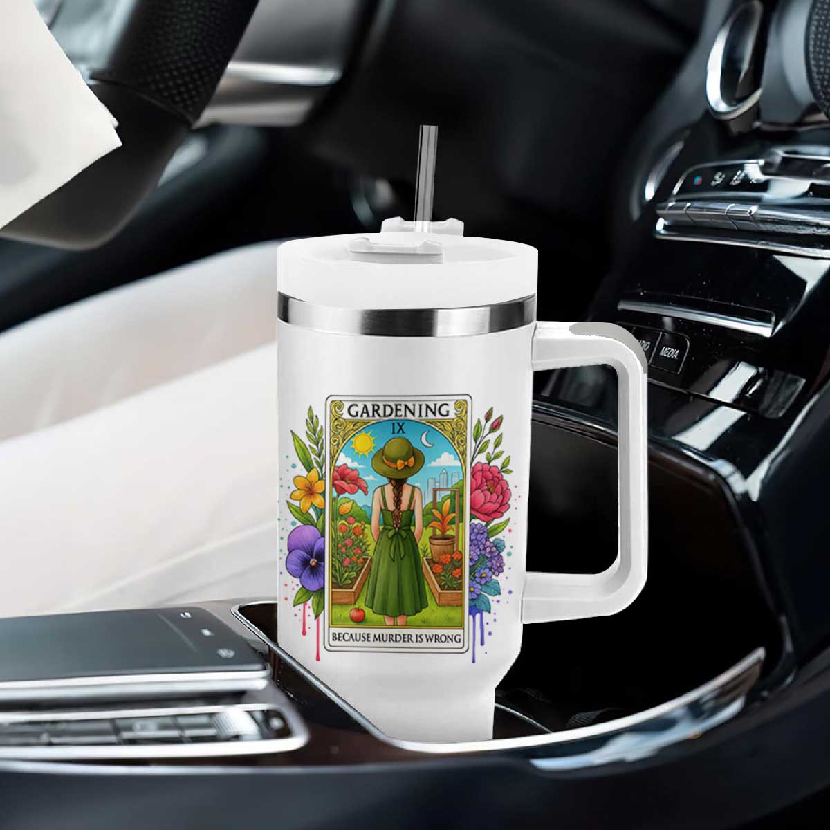 Funny Gardening Because Murder Is Wrong Tumbler With Handle Garden Girl Floral Tarot Graphic TS12 Print Your Wear