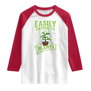 Easily Distracted By Plants Raglan Shirt Funny Gardening Lover Gift TS12 White Red Print Your Wear