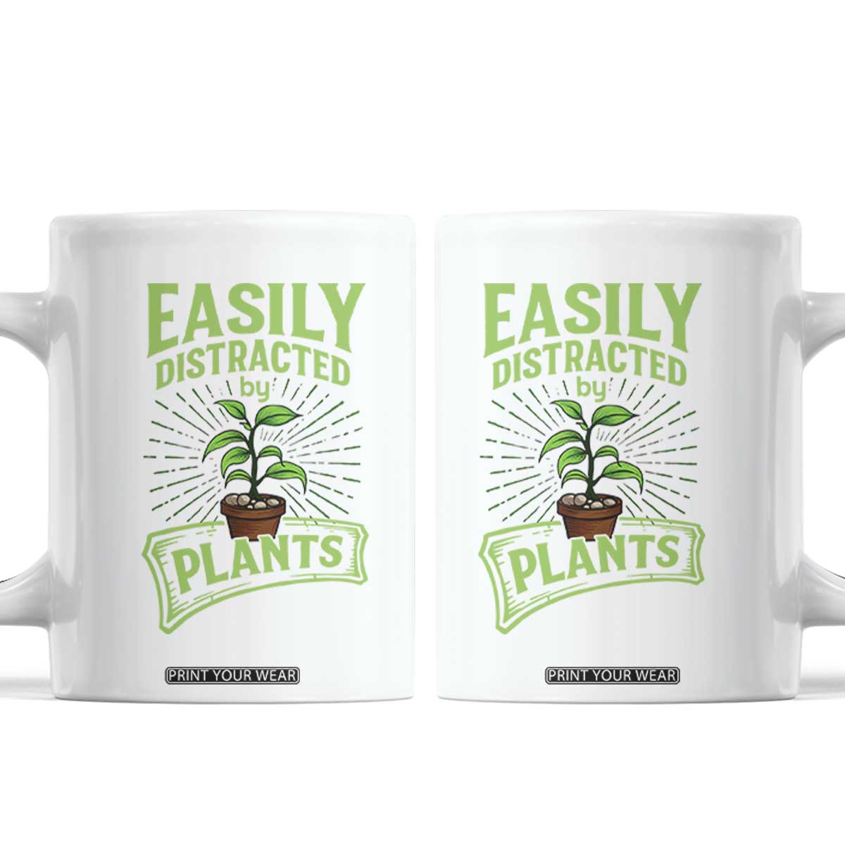 Easily Distracted By Plants Coffee Mug Funny Gardening Lover Gift TS12 White Print Your Wear