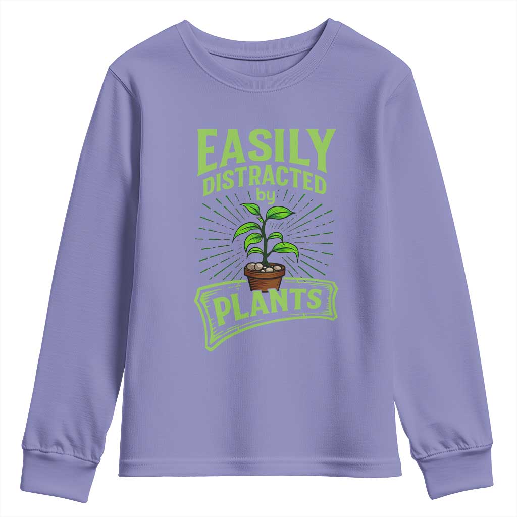 Easily Distracted By Plants Youth Sweatshirt Funny Gardening Lover Gift TS12 Violet Print Your Wear