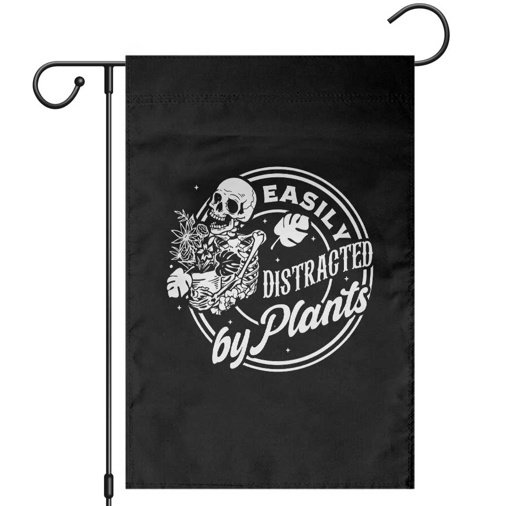 Easily Distracted By Plants Skeleton Garden Flag Funny Gardener Plant Lover - Print Your Wear