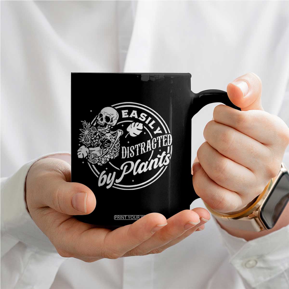 Easily Distracted By Plants Skeleton Coffee Mug Funny Gardener Plant Lover TS12 Print Your Wear