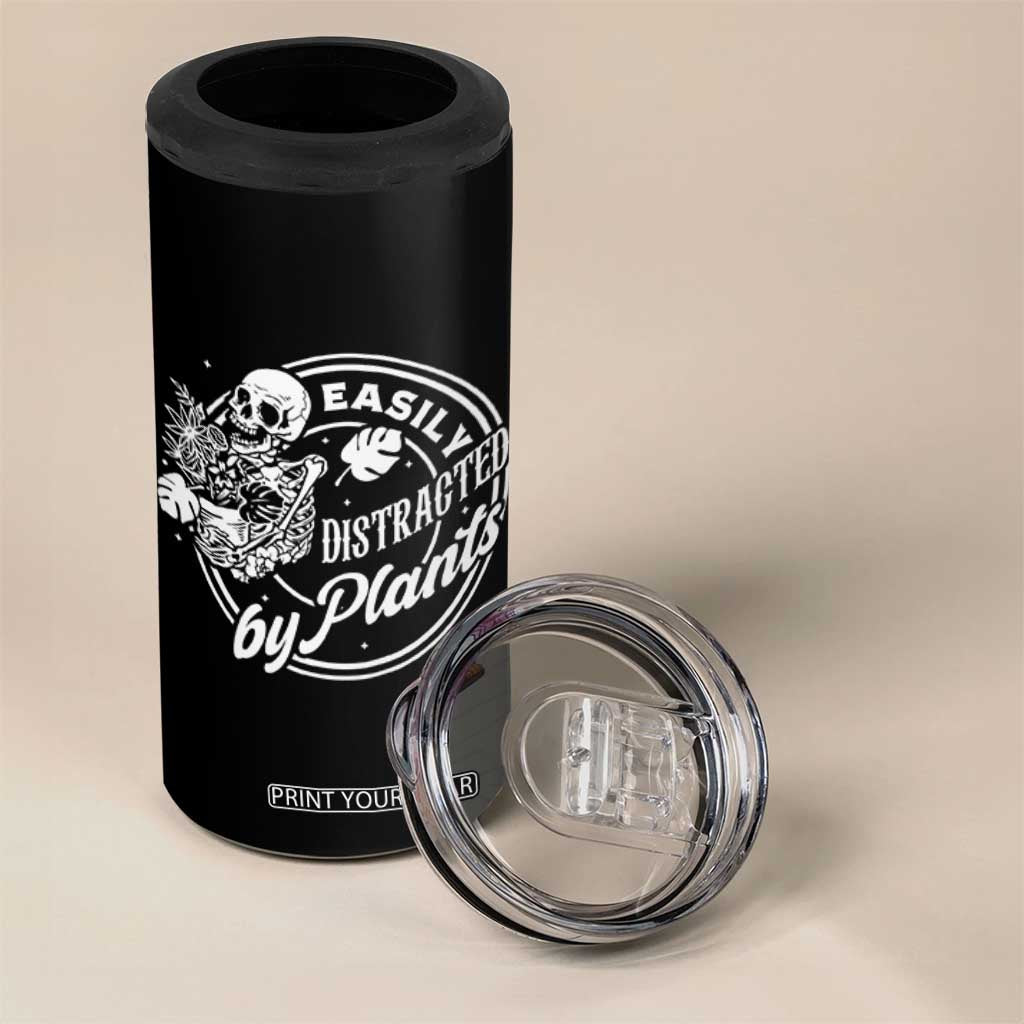 Easily Distracted By Plants Skeleton 4 in 1 Can Cooler Tumbler Funny Gardener Plant Lover TS12 Print Your Wear