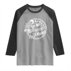 Easily Distracted By Plants Skeleton Raglan Shirt Funny Gardener Plant Lover TS12 Sport Gray Black Print Your Wear