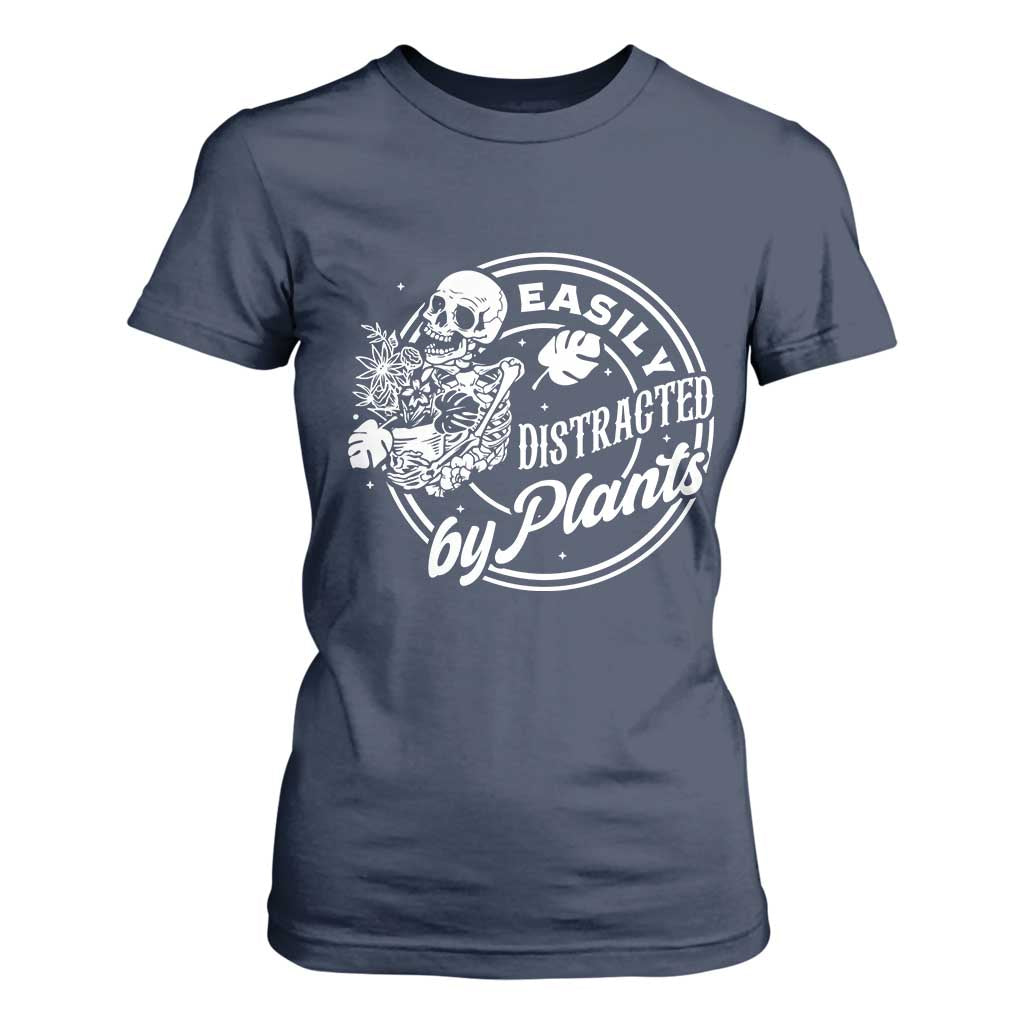 Easily Distracted By Plants Skeleton T Shirt For Women Funny Gardener Plant Lover TS12 Navy Print Your Wear