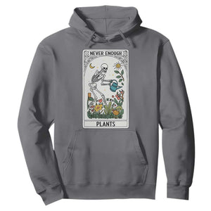 Funny Never Enough Plants Gardening Skeleton Hoodie Plant Lover Gift Tarot Card Graphic TS12 Charcoal Print Your Wear