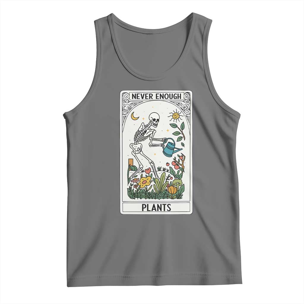 Funny Never Enough Plants Gardening Skeleton Tank Top Plant Lover Gift Tarot Card Graphic TS12 Black Heather Print Your Wear