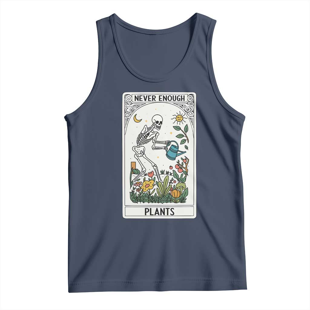 Funny Never Enough Plants Gardening Skeleton Tank Top Plant Lover Gift Tarot Card Graphic TS12 Navy Print Your Wear