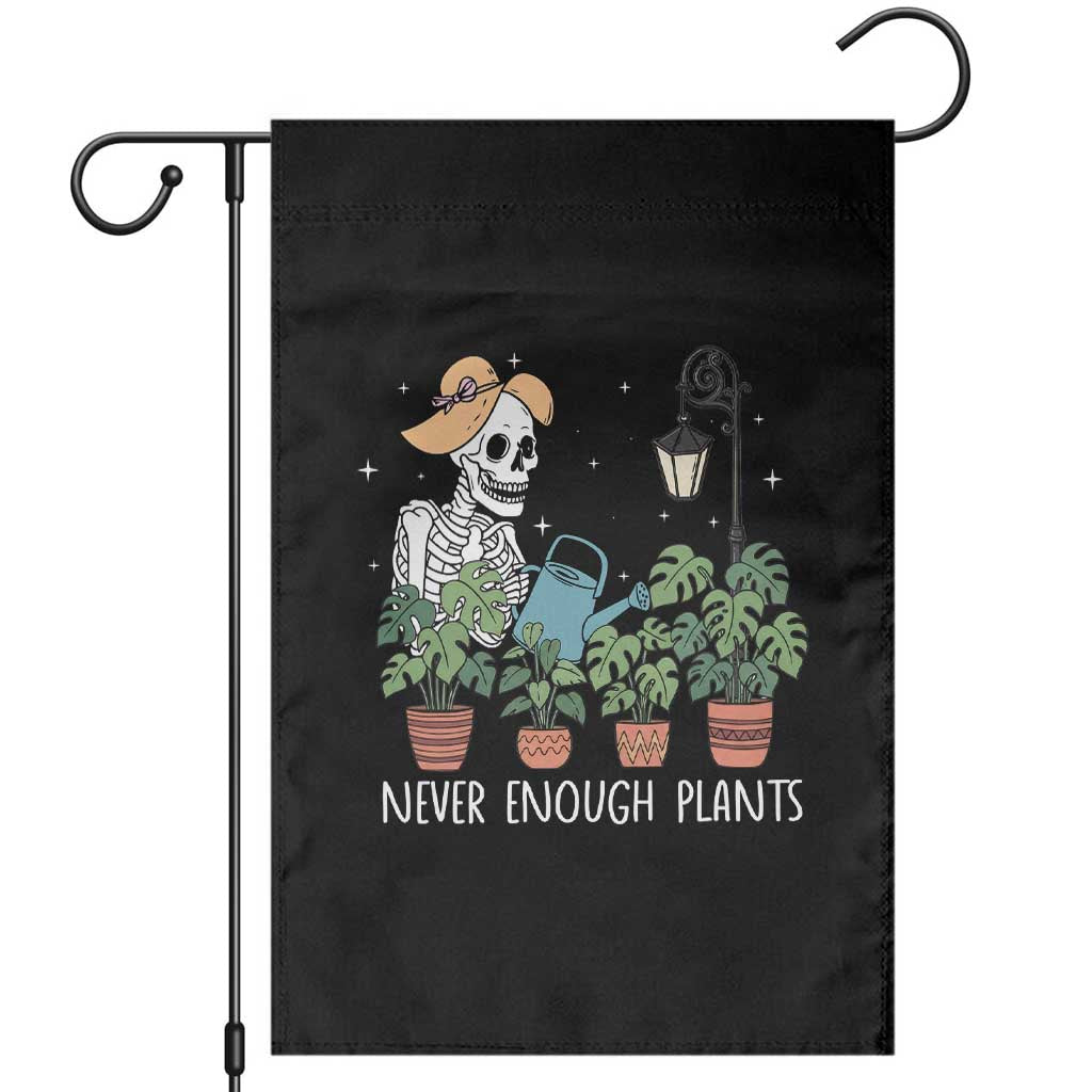 Skeleton Monstera Lover Garden Flag Never Enough Plants - Print Your Wear