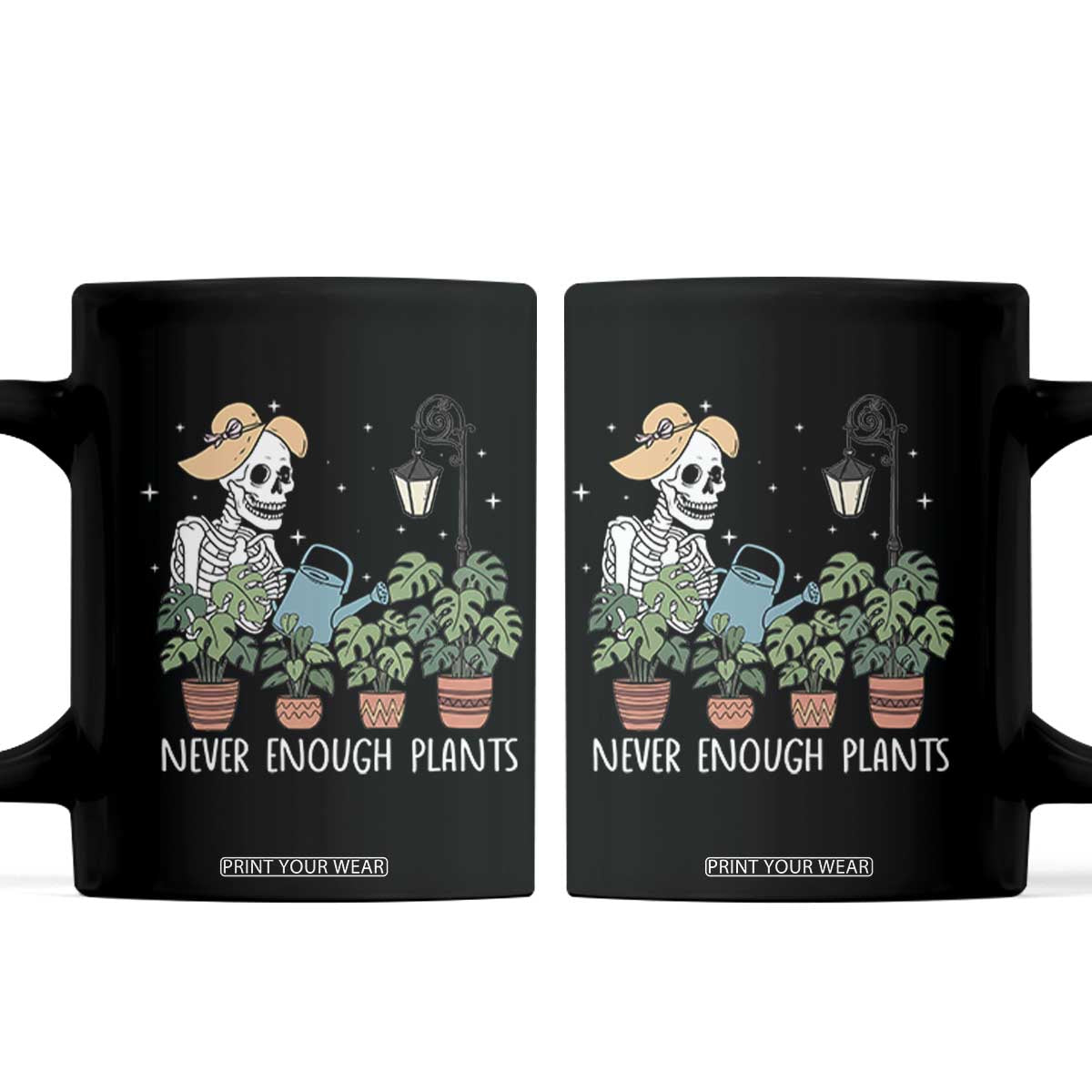 Skeleton Monstera Lover Coffee Mug Never Enough Plants TS12 Black Print Your Wear