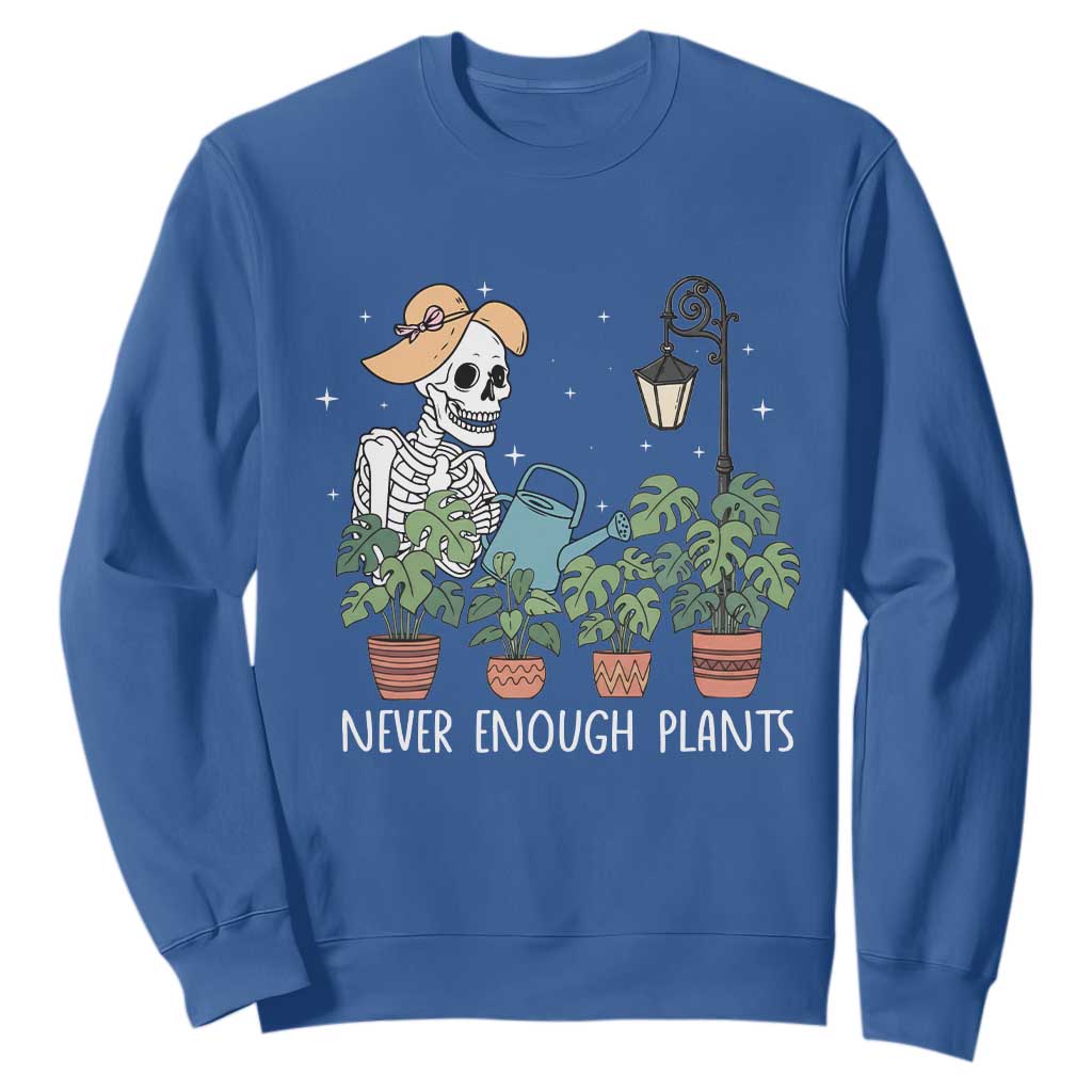 Skeleton Monstera Lover Sweatshirt Never Enough Plants TS12 Royal Blue Print Your Wear