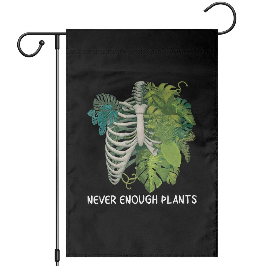 Monstera Plant Body Skeleton Garden Flag Never Enough Plants - Print Your Wear