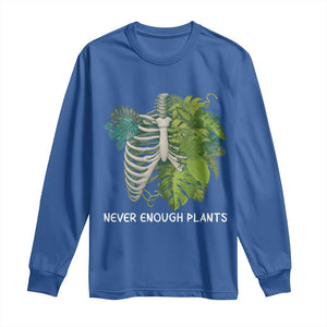 Monstera Plant Body Skeleton Long Sleeve Shirt Never Enough Plants TS12 Royal Blue Print Your Wear