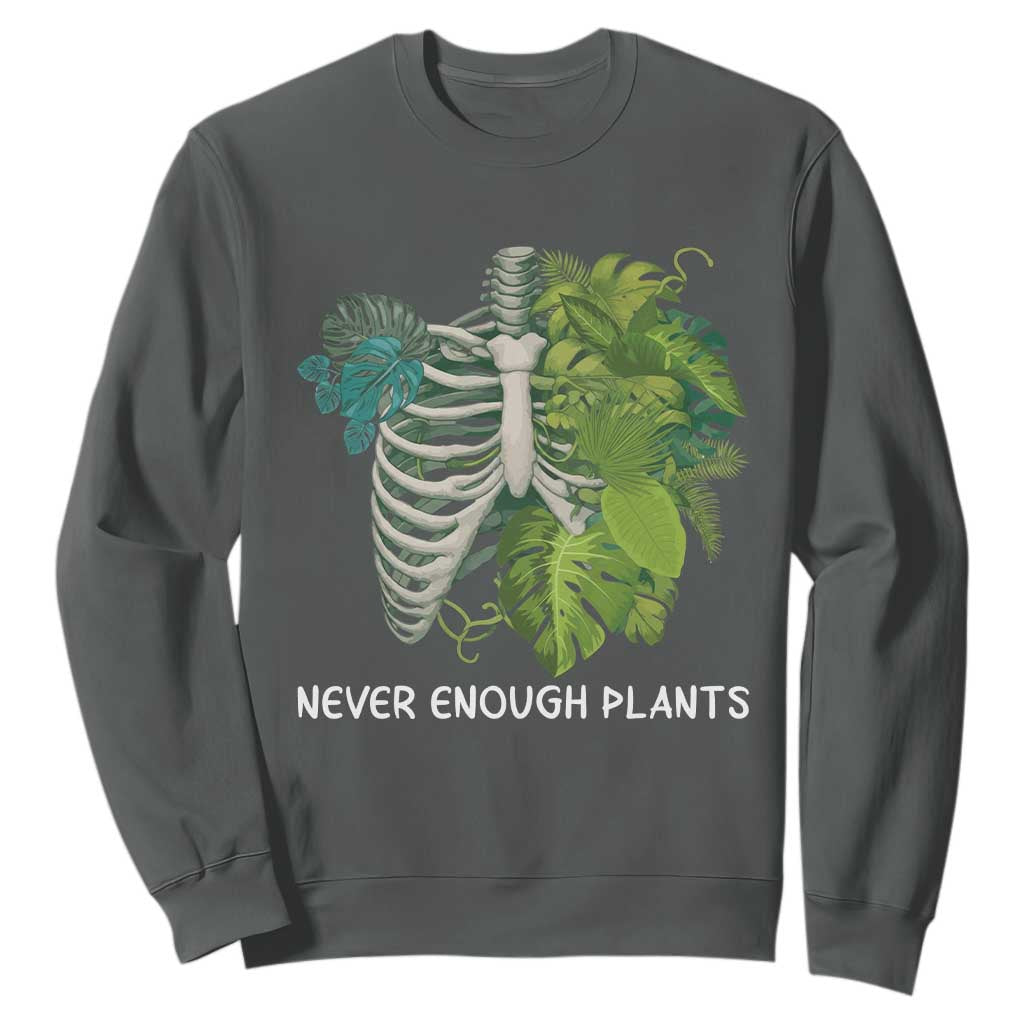 Monstera Plant Body Skeleton Sweatshirt Never Enough Plants TS12 Dark Heather Print Your Wear