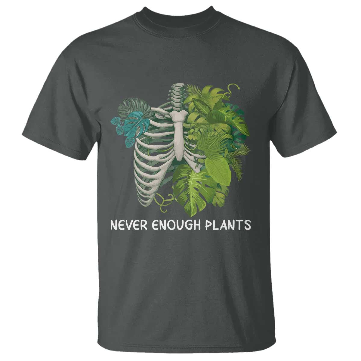 Monstera Plant Body Skeleton T Shirt Never Enough Plants TS12 Dark Heather Print Your Wear