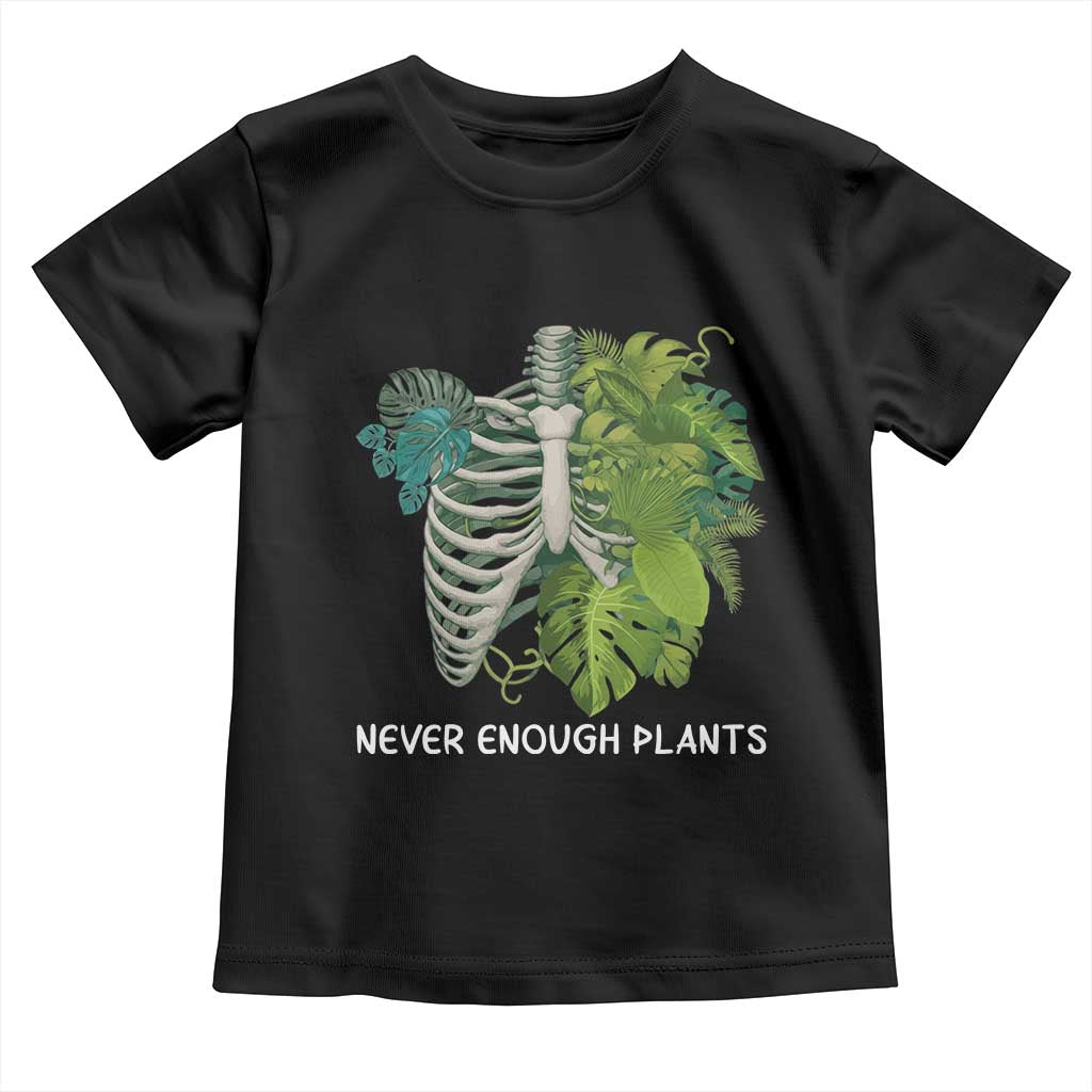 Monstera Plant Body Skeleton Toddler T Shirt Never Enough Plants TS12 Black Print Your Wear