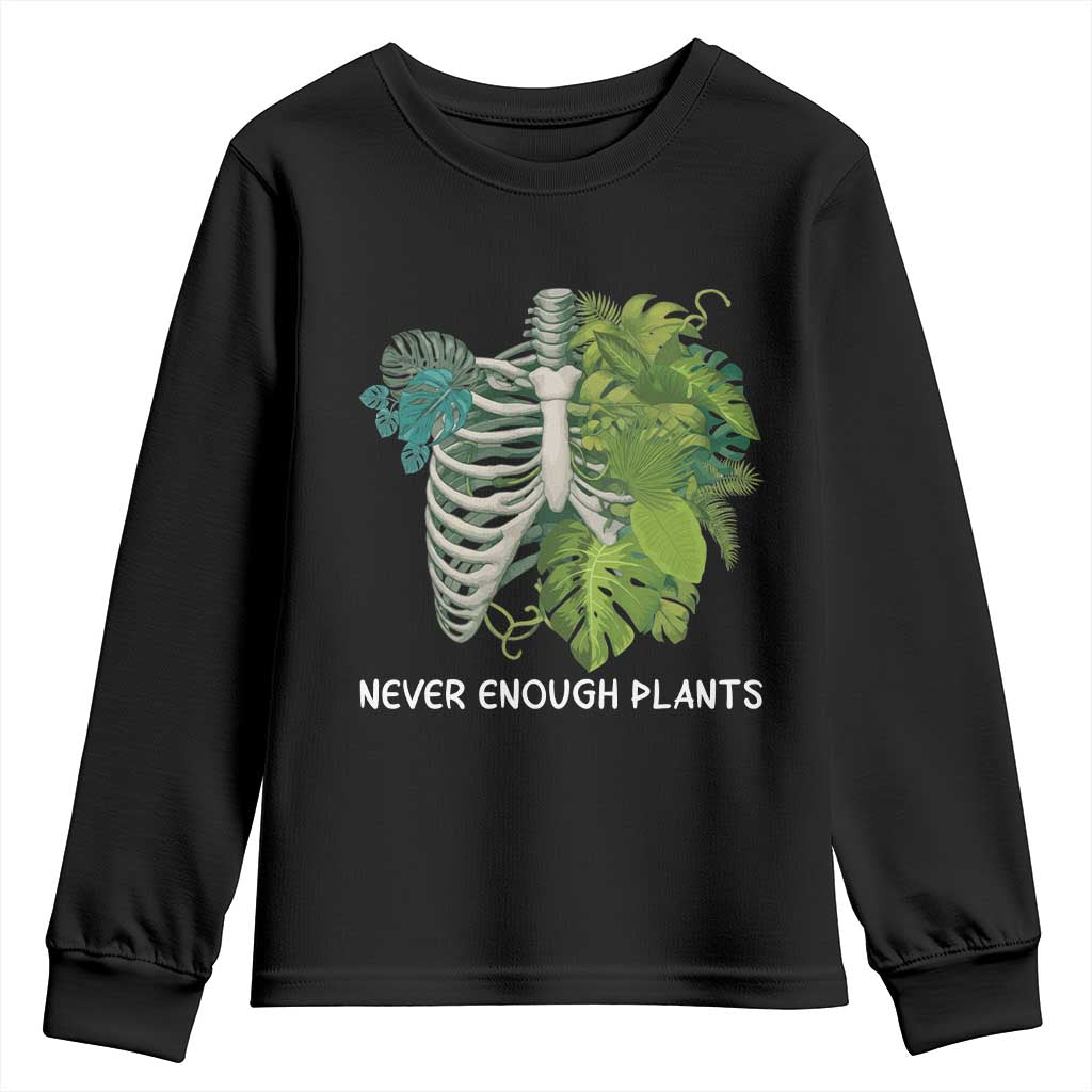 Monstera Plant Body Skeleton Youth Sweatshirt Never Enough Plants TS12 Black Print Your Wear