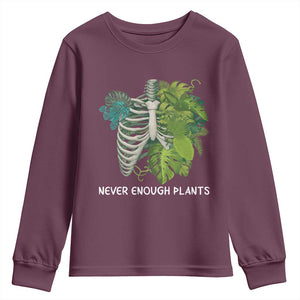 Monstera Plant Body Skeleton Youth Sweatshirt Never Enough Plants TS12 Maroon Print Your Wear