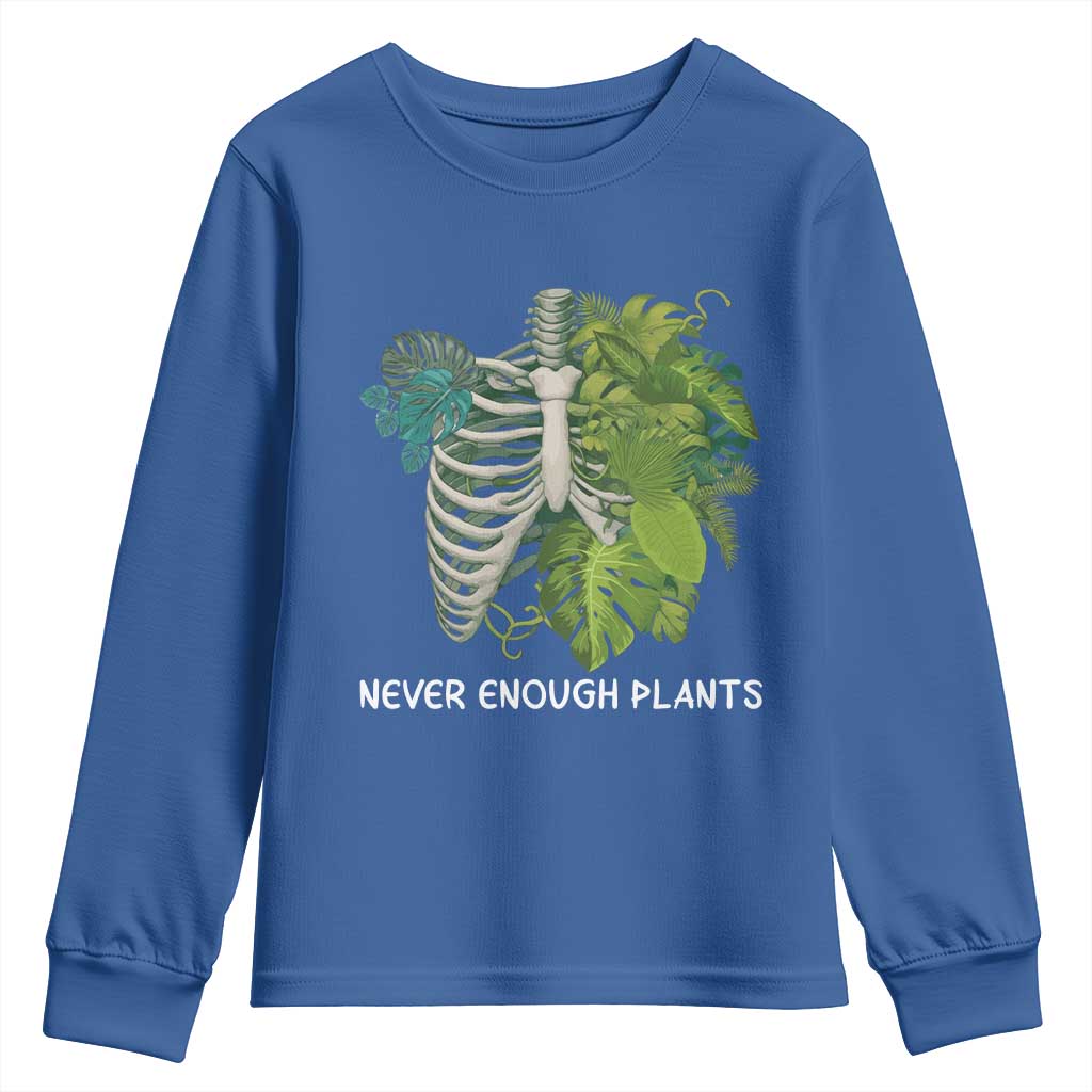 Monstera Plant Body Skeleton Youth Sweatshirt Never Enough Plants TS12 Royal Blue Print Your Wear