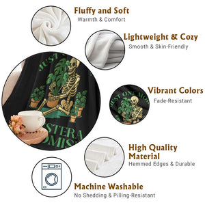 Just One More Monstera Throw Blanket Skeleton Plant Lover Gift - Print Your Wear