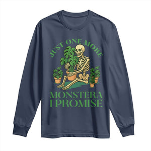 Just One More Monstera Long Sleeve Shirt Skeleton Plant Lover Gift TS12 Navy Print Your Wear