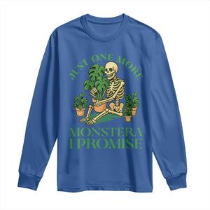 Just One More Monstera Long Sleeve Shirt Skeleton Plant Lover Gift TS12 Royal Blue Print Your Wear