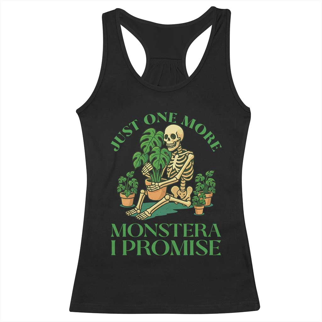Just One More Monstera Racerback Tank Top Skeleton Plant Lover Gift TS12 Black Print Your Wear